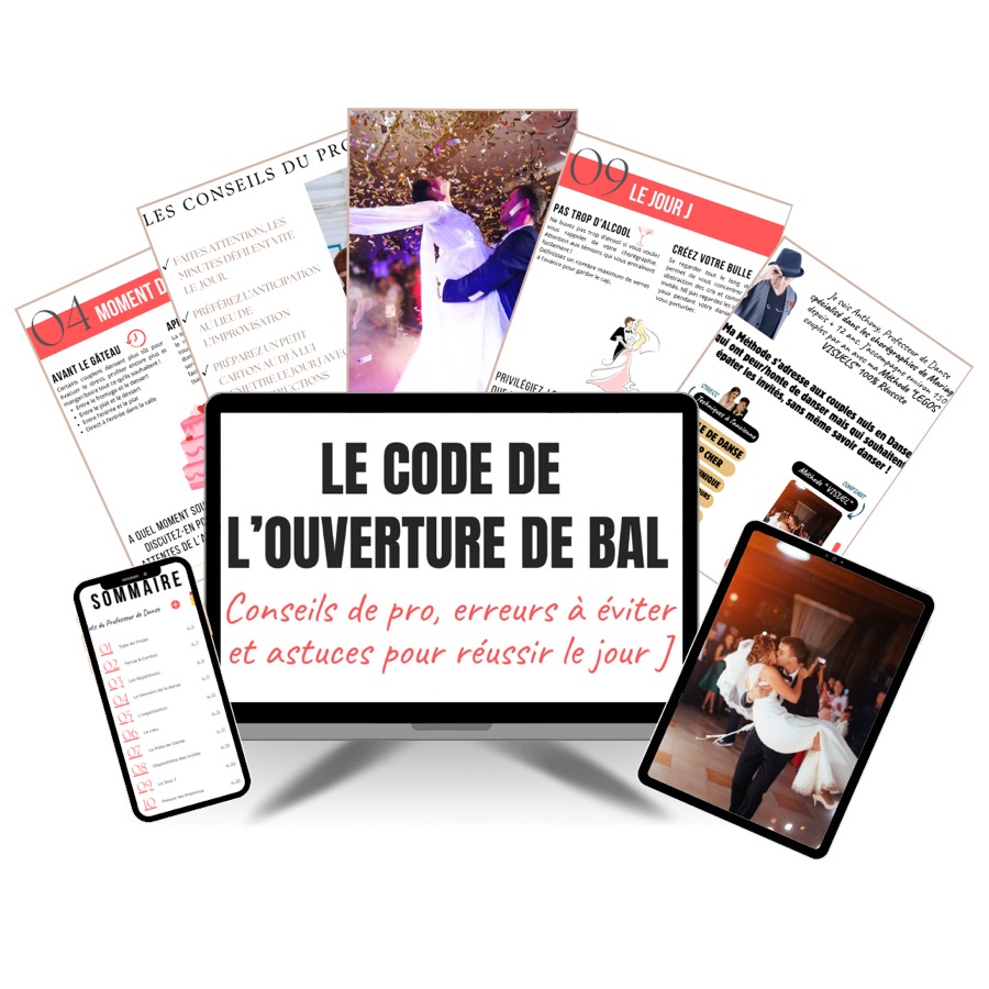 Le Code de l'Ouverture de Bal - guide complet d'Anthony Tudela
